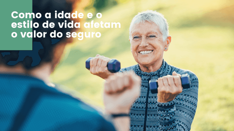 Como a idade e o estilo de vida afetam o valor do seguro